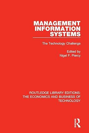 management information systems the technology challenge 1st edition nigel f. piercy 0815354835, 978-0815354833
