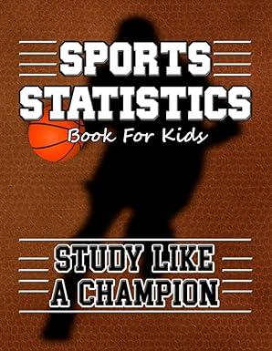 sports statistics book for kids study like a champion 1st edition mother wolf publishing group b09sfpv4l1,