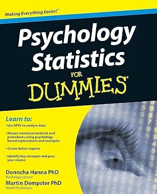 interpreting and using statistics in psychological research 1st edition donncha hanna, martin dempster