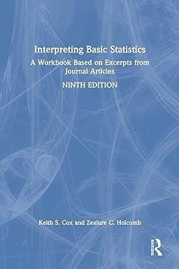 interpreting basic statistics a workbook based on excerpts from journal articles 9th edition zealure c.