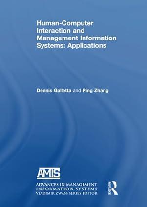 human computer interaction and management information systems applications 1st edition dennis f. galletta,