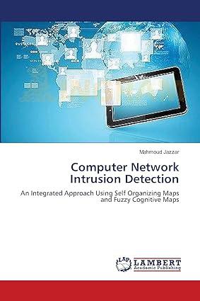 computer network intrusion detection an integrated approach 1st edition mahmoud jazzar 3659387142,
