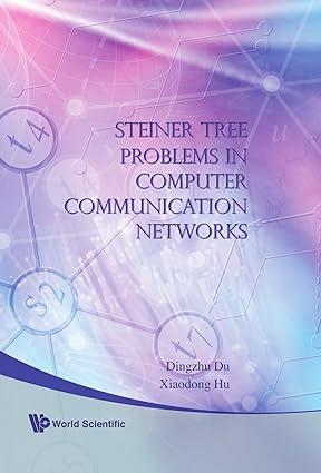 Steiner Tree Problems In Computer Communication Networks