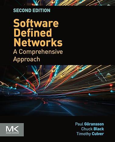 software defined networks a comprehensive approach 2nd edition paul goransson, chuck black, timothy culver