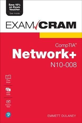 comptia network n10-008 exam cram 7th edition emmett dulaney 013737576x, 978-0137375769