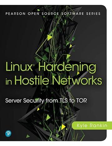 linux® hardening in hostile networks pearson open source software development series 1st edition kyle rankin