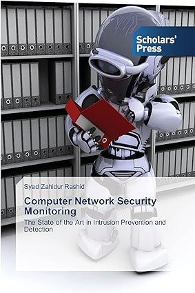 computer network security monitoring 1st edition rashid syed zahidur 03639762231, 978-3639762235