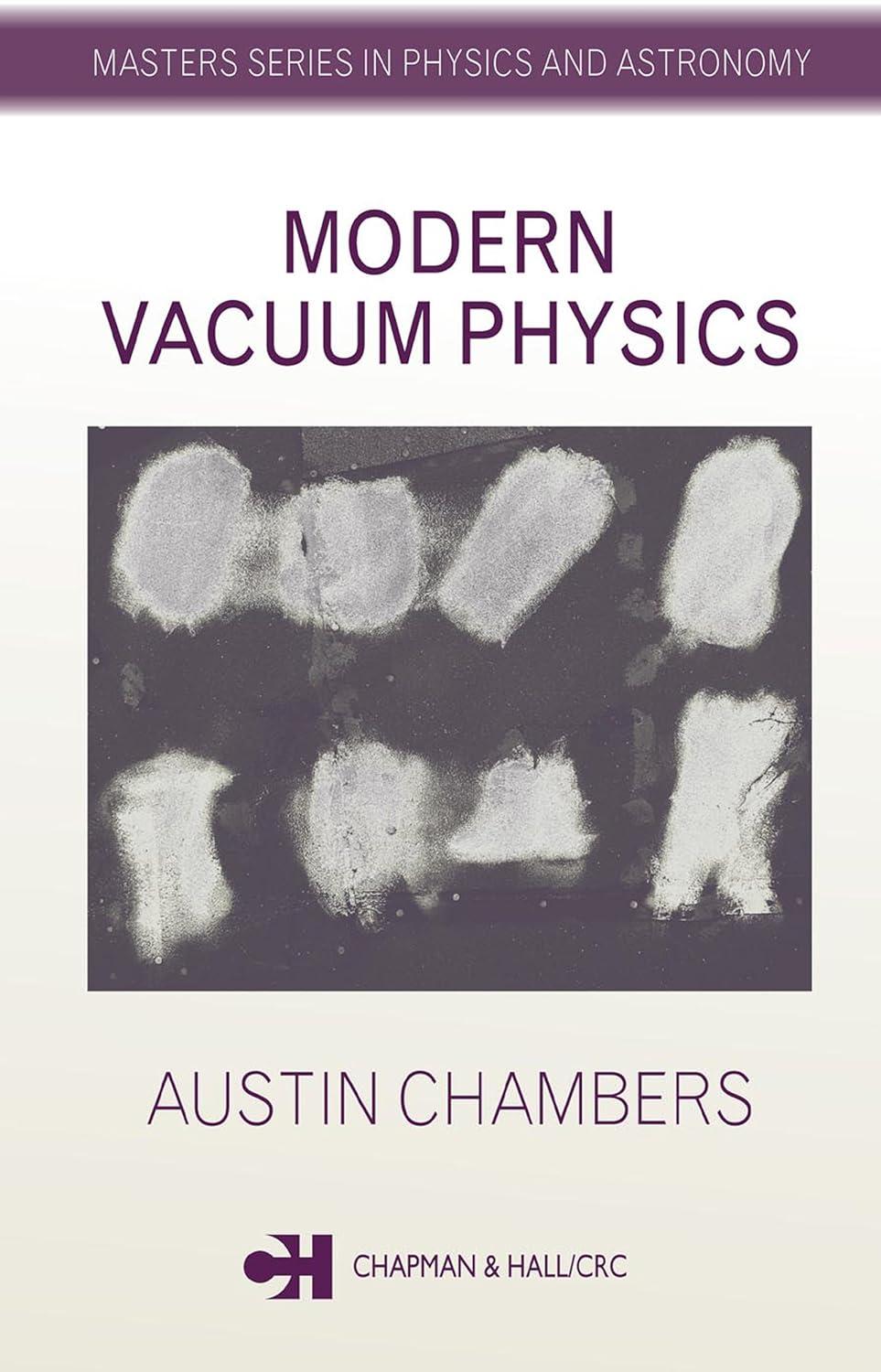 modern vacuum physics 1st edition austin chambers 0748409556, 978-0748409556
