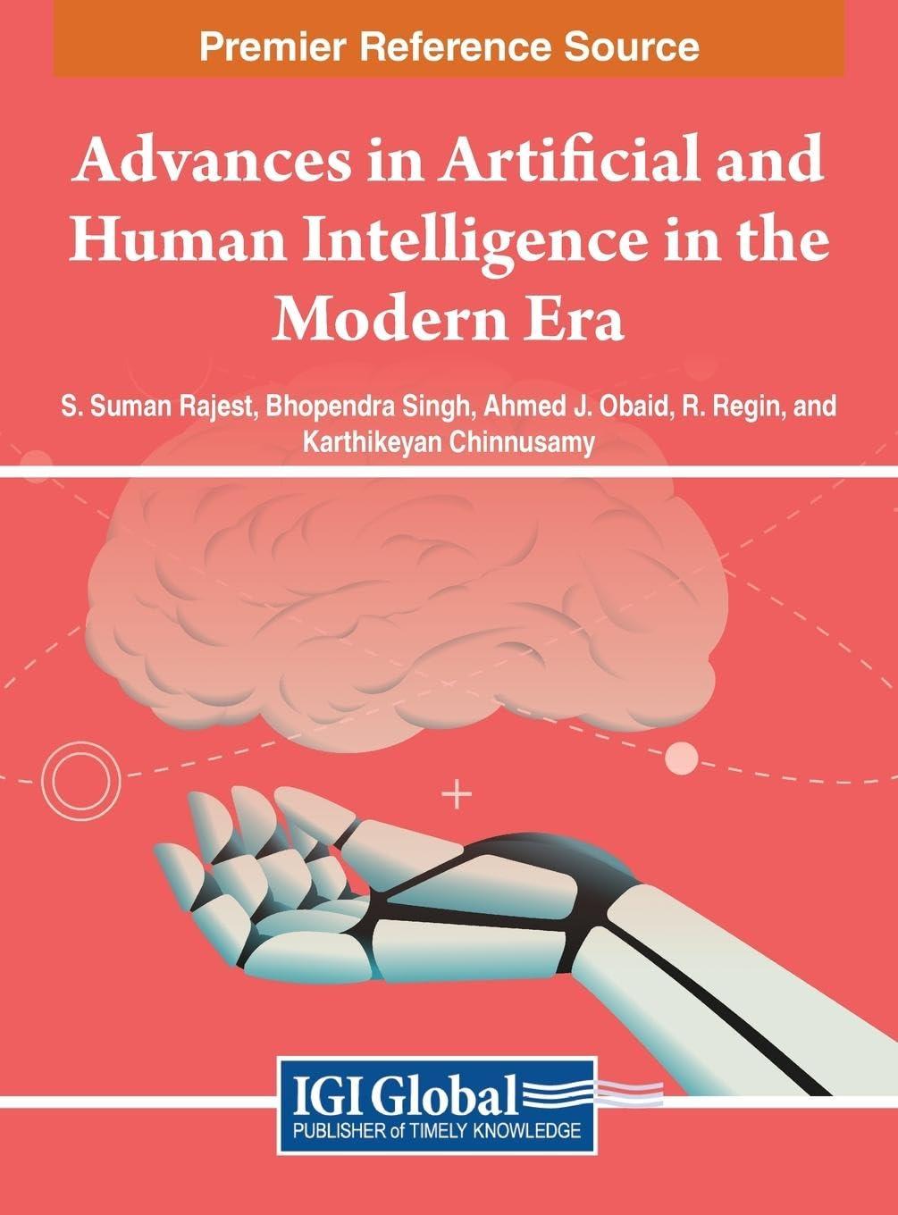 advances in artificial and human intelligence in the modern era 1st edition s suman rajest , bhopendra singh