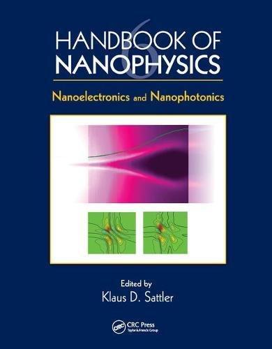 handbook of nanophysics nanoelectronics and nanophotonics 1st edition klaus d. sattler 1138113433,
