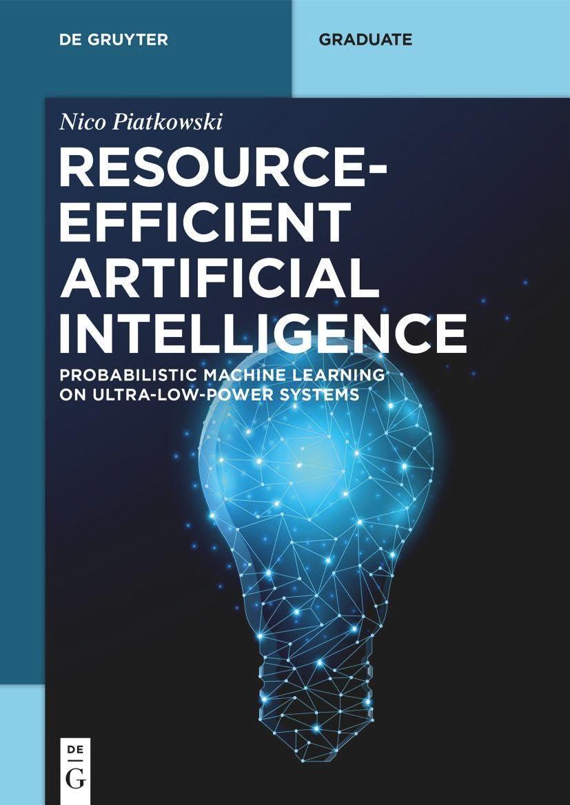 resource efficient artificial intelligence  probabilistic machine learning on ultra low power systems 1st
