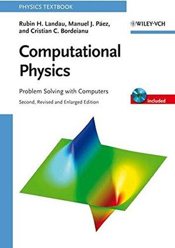computational physics problem solving with computers 2nd edition rubin h. landau, manuel j pÃ¡ez, cristian