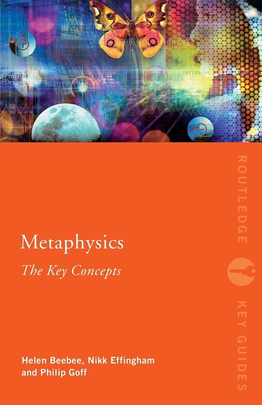 metaphysics the key concepts 1st edition nikk effingham 0415559286, 978-0415559287