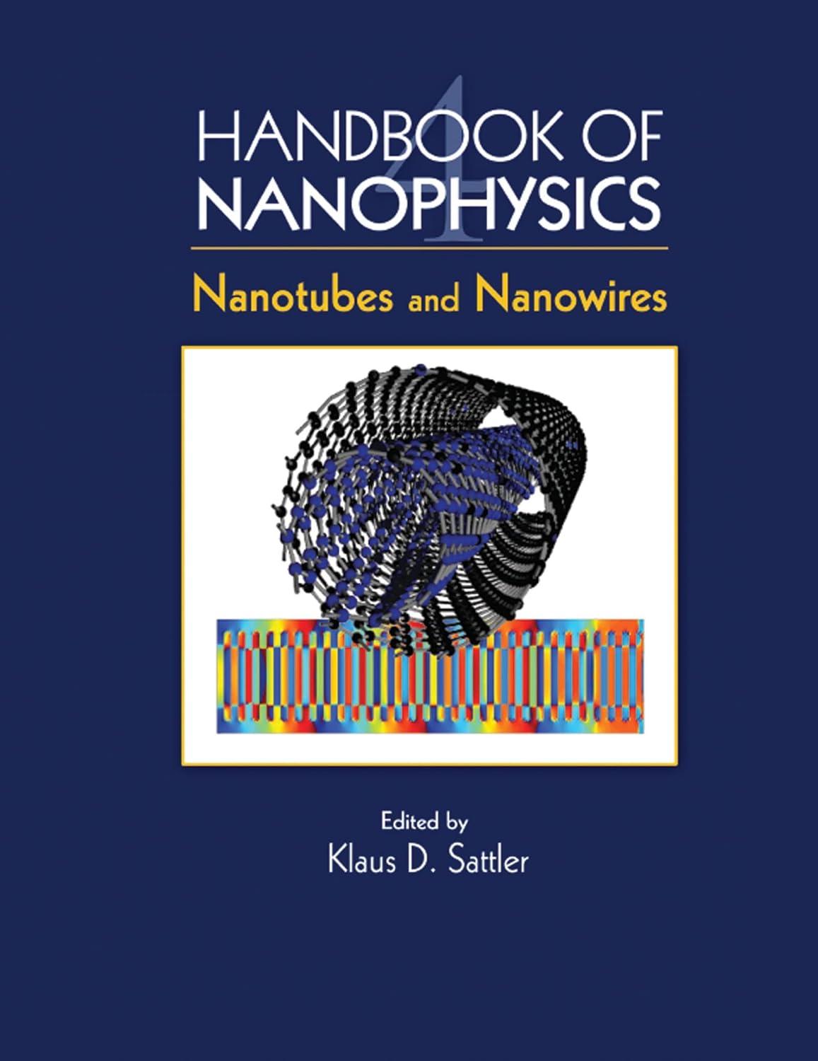 handbook of nanophysics nanotubes and nanowires 1st edition klaus d. sattler 0367383616, 978-0367383619