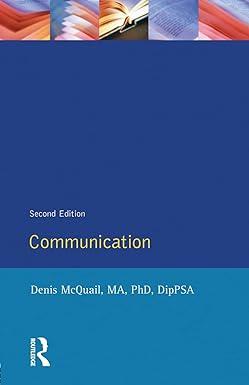communication 2nd edition denis mcquail 0582295785, 978-0582295780