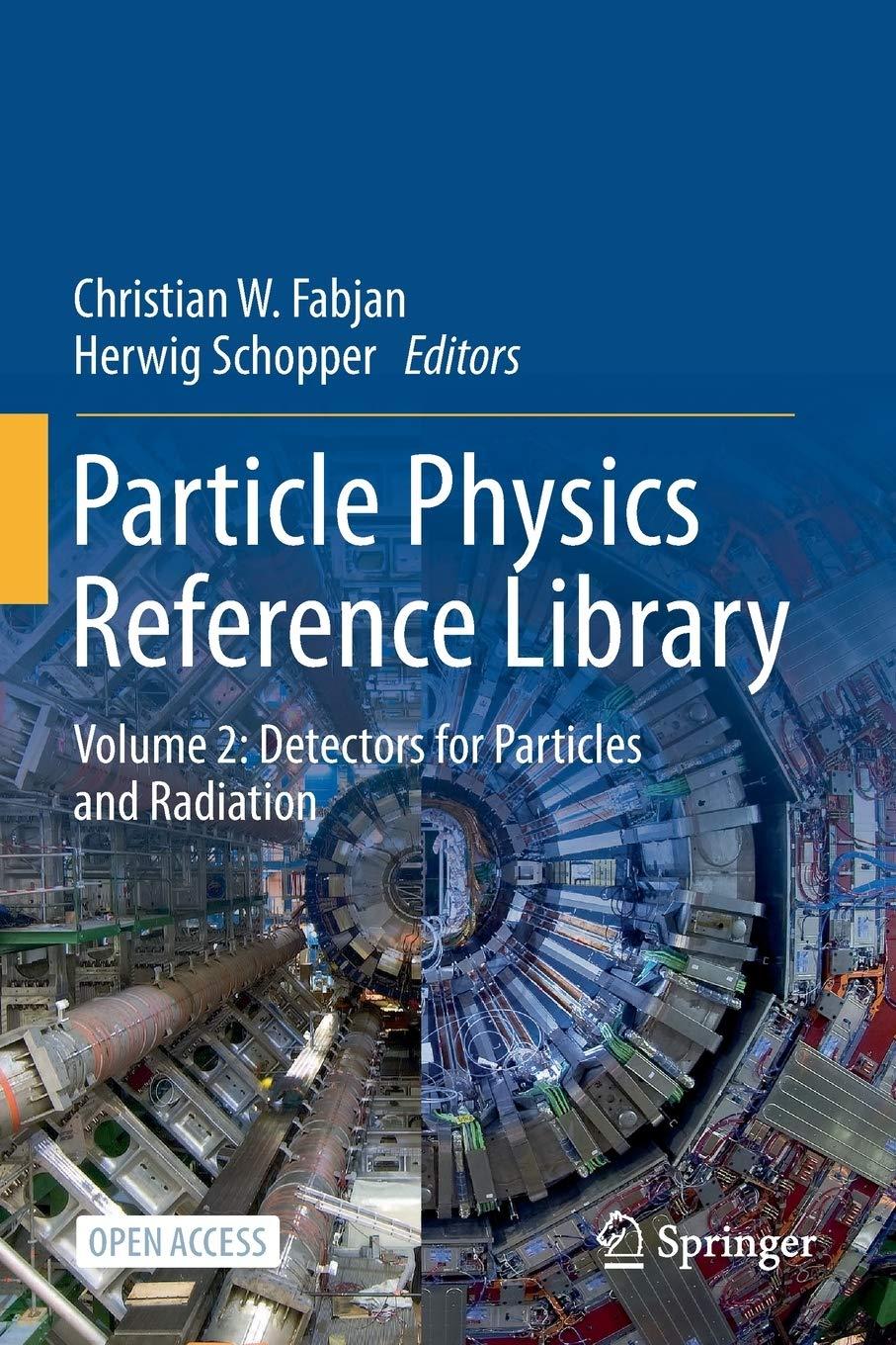 particle physics reference library volume 2 detectors for particles and radiation 1st edition christian w.