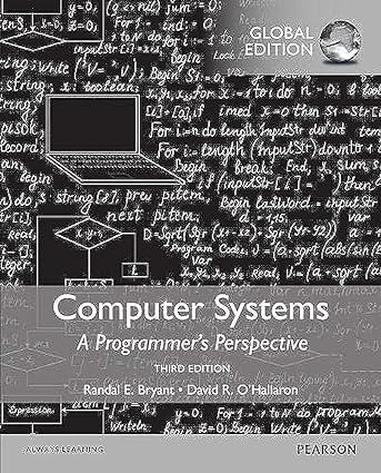 computer systems a programmers perspective 3rd global edition randal e. bryant, david r. o'hallaron