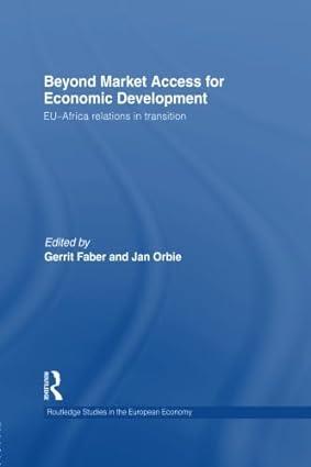 beyond market access for economic development  eu africa relations in transition 1st edition gerrit faber ,