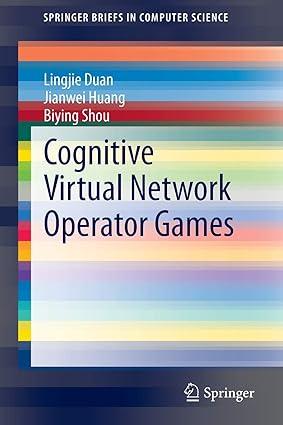 cognitive virtual network operator games 1st edition lingjie duan, jianwei huang, biying shou 1461488893,