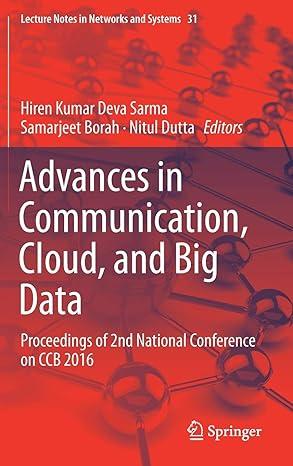 advances in communication cloud and big data proceedings of 2nd national conference on ccb 2016 lecture notes