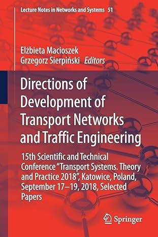 directions of development of transport networks and traffic engineering 15th scientific and technical