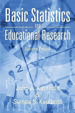 Basic Statistics For Educational Research