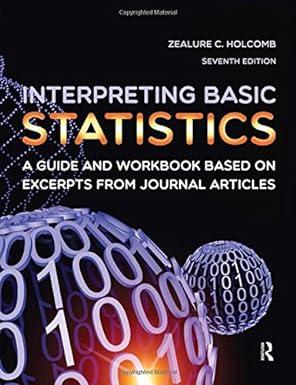 interpreting basic statistics a guide and workbook based on excerpts from journal articles 7th edition