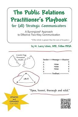 the public relations practitioners playbook for all strategic communicators a synergized approach to