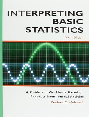 interpreting basic statistics 6th edition zealure c. holcomb 1884585914, 978-1884585913