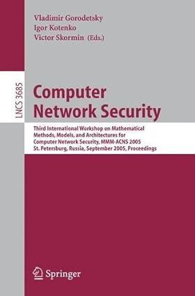 computer network security third international workshop on mathematical methods 1st edition vladimir