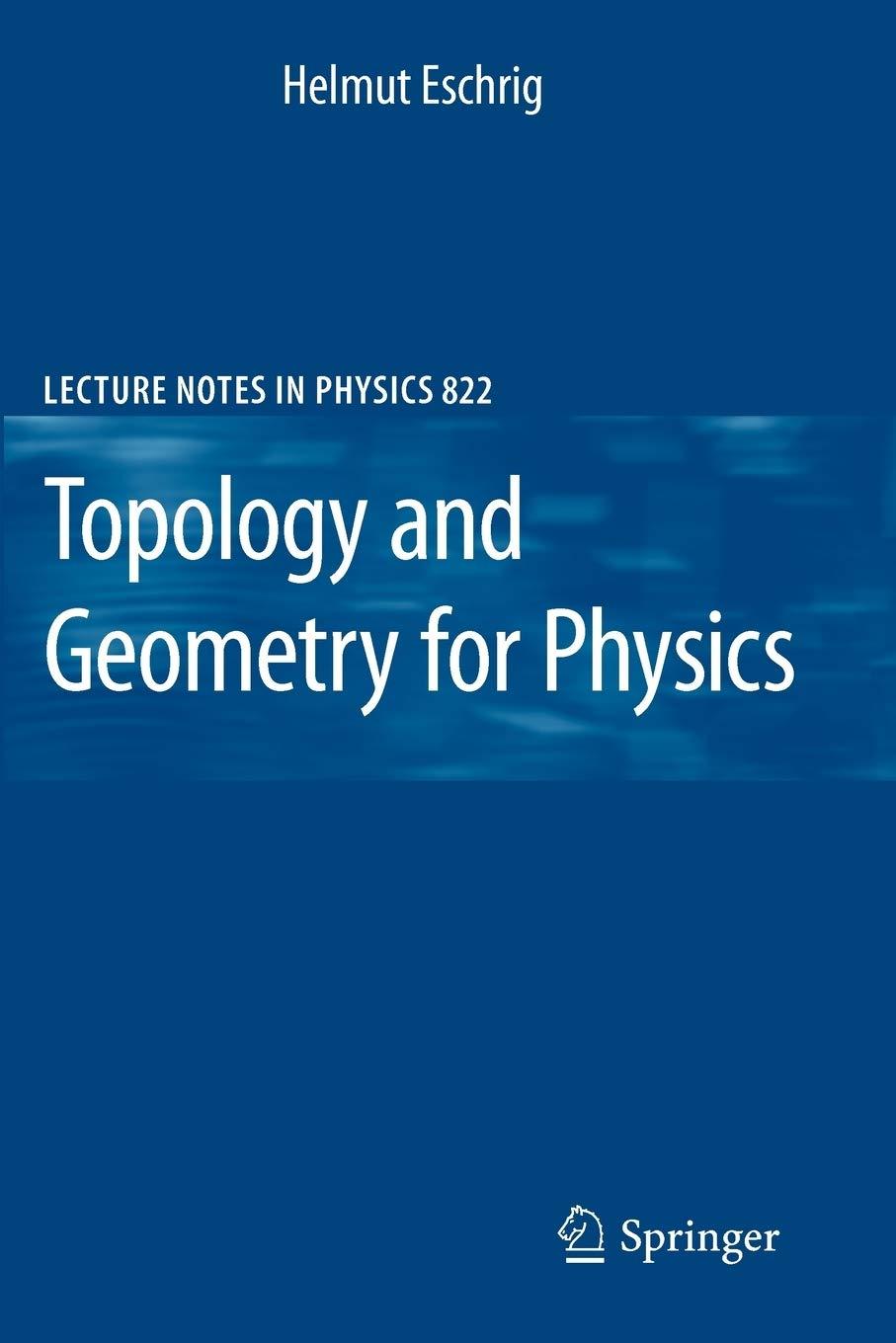 topology and geometry for physics 1st edition helmut eschrig 3642146996, 978-3642146992