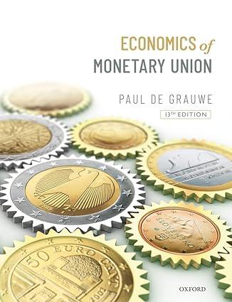 economics of the monetary union 13th edition paul de grauwe 0198849540, 978-0198849544