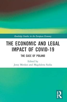 the economic and legal impact of covid 19 the case of poland 1st edition jerzy menkes , magdalena suska