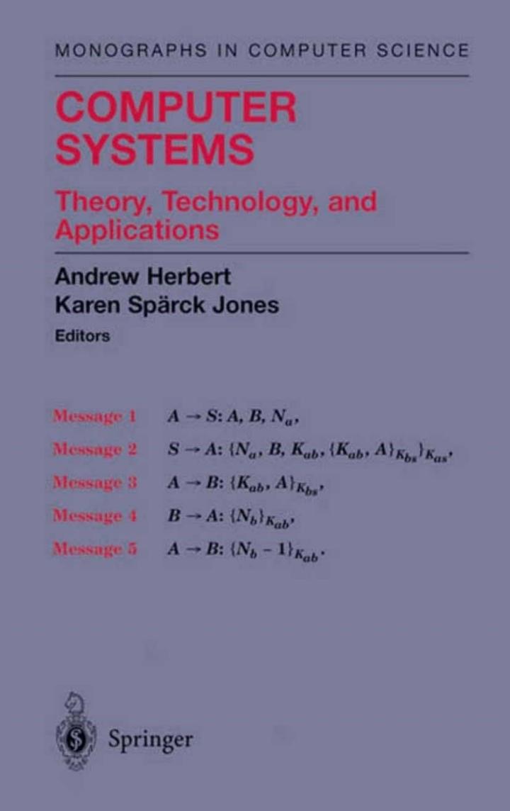 computer systems theory technology and applications 1st edition andrew james herbert, ?karen i.b. spaerck