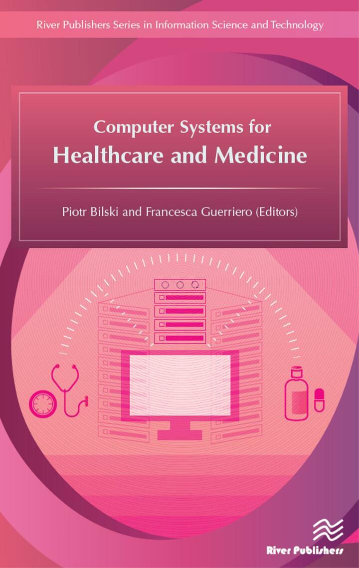 computer systems for healthcare and medicine 1st edition piotr bilski, francesca guerriero 8793519311,