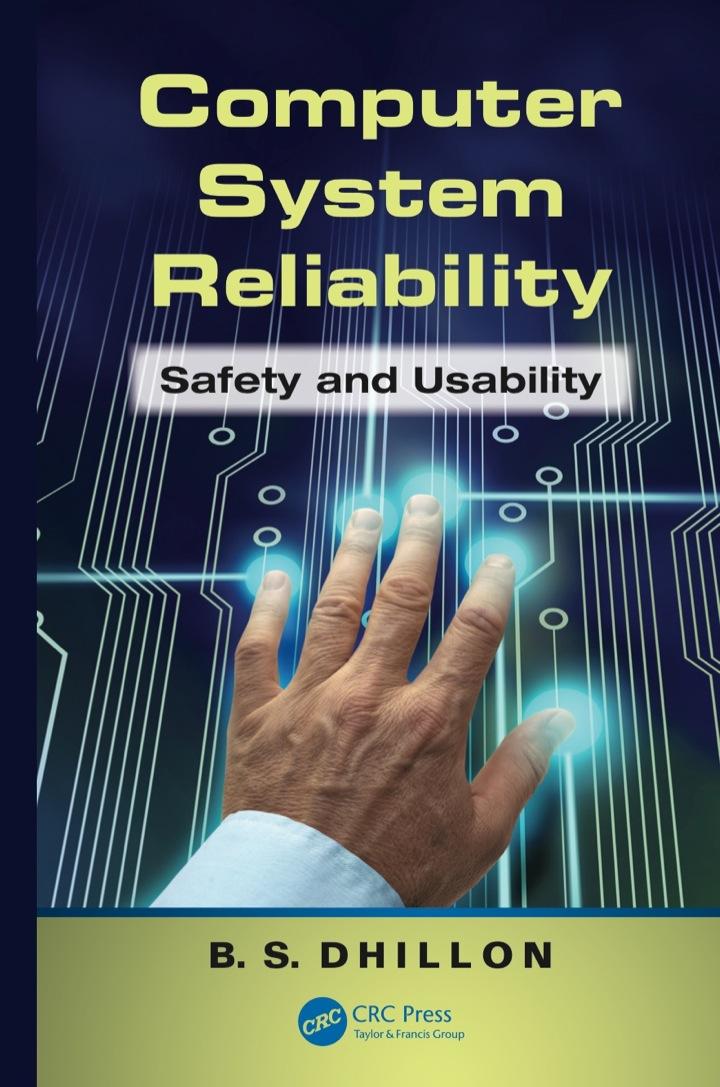 computer system reliability safety and usability 1st edition b.s. dhillon 1466573120, 9781466573123