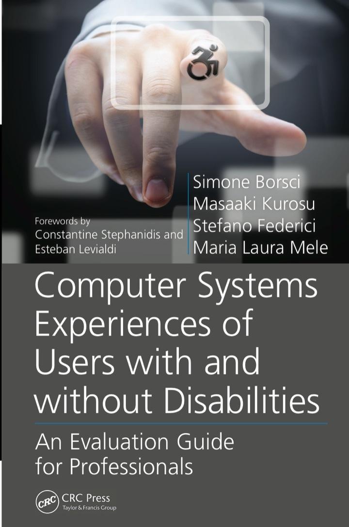 computer systems experiences of users with and without disabilities an evaluation guide for professionals 1st