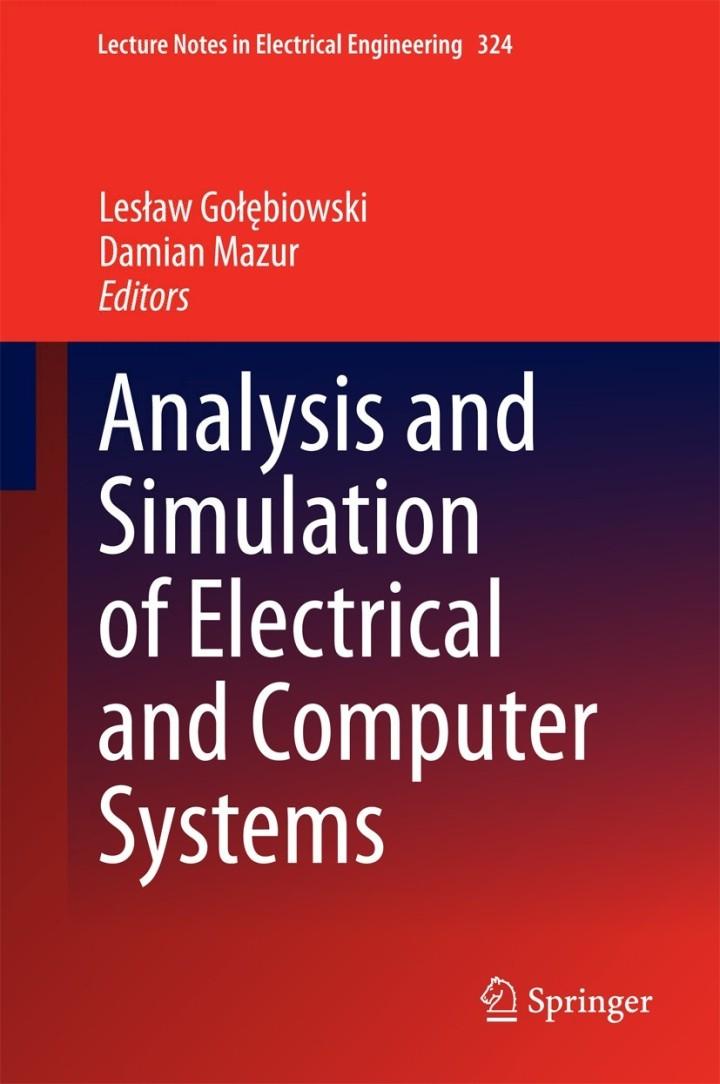 analysis and simulation of electrical and computer systems 1st edition lesław gołębiowski, damian mazur