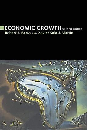 economic growth 2nd edition robert j. barro , xavier i. sala-i-martin 0262025531, 978-0262025539