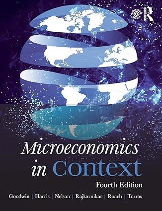 microeconomics in context 4th edition neva goodwin , jonathan m. harris, julie a. nelson , pratistha joshi