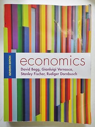 economics 11th edition david k.h. begg, gianluigi vernasca , stanley fischer, rudiger dornbusch 0077154517,