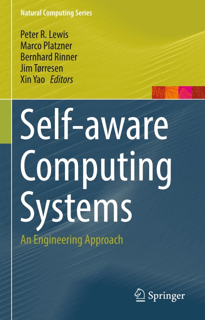 self-aware computing systems an engineering approach 1st edition peter r. lewis 3319396749, 9783319396743