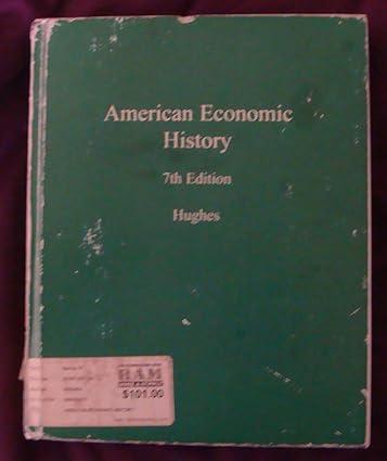 american economic history 7th edition jonathan hughes, louis p. cain 0321278895, 978-0321278890