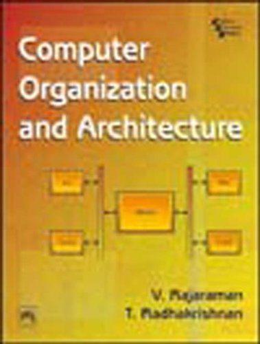 computer organization and architecture 1st edition v. rajaraman, t. radhakrishnan 8120332008, 978-8120332003