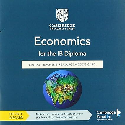 economics for the ib diploma 3rd edition ellie tragakes, peter rock-lacroix 1108958516, 978-1108958516