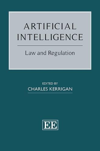 artificial intelligence  law and regulation 1st edition charles kerrigan 1800371713, 978-1800371712