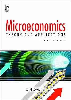 microeconomics theory and applications 3rd edition dwivedi 9325986701, 978-9325986701