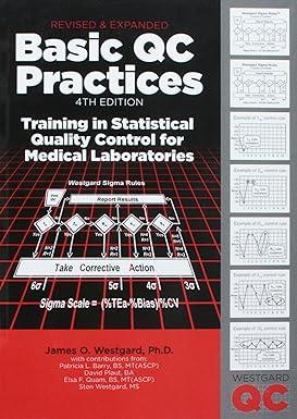 basic qc practices training in statistical quality control for medical laboratories 4th edition james o.