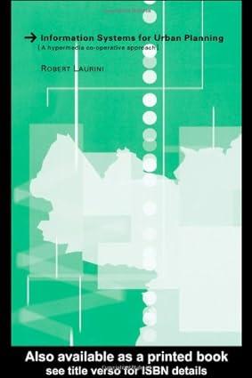 information systems for urban planning  a hypermedia cooperative approach 1st edition robert laurini
