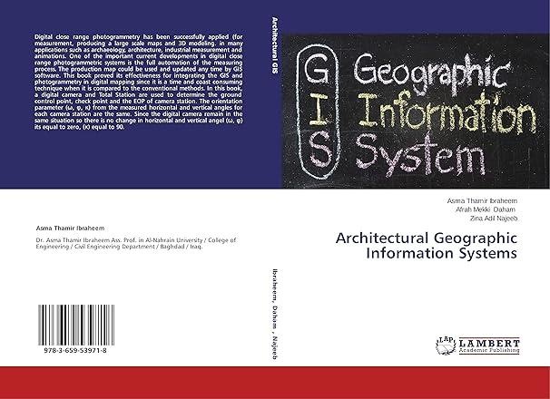 architectural geographic information systems 1st edition asma thamir ibraheem, afrah mekki daham, zina adil